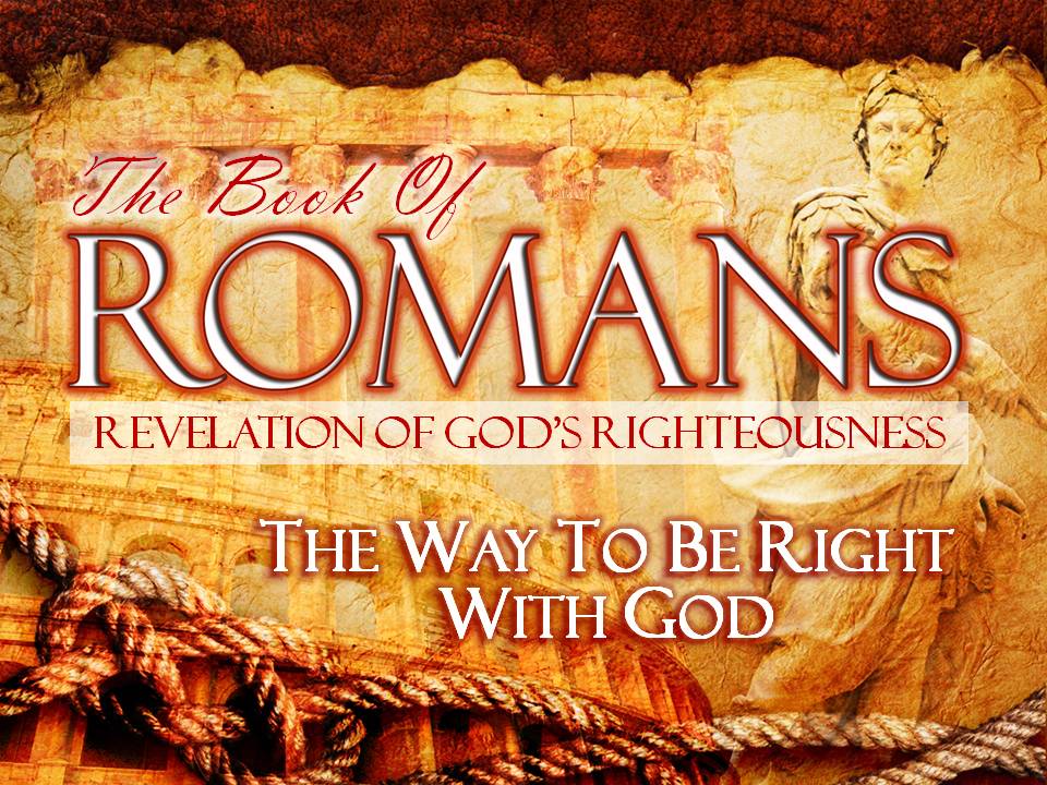 Romans 3:21-26 - The Way To Be Right With God - Praise Center Church ...